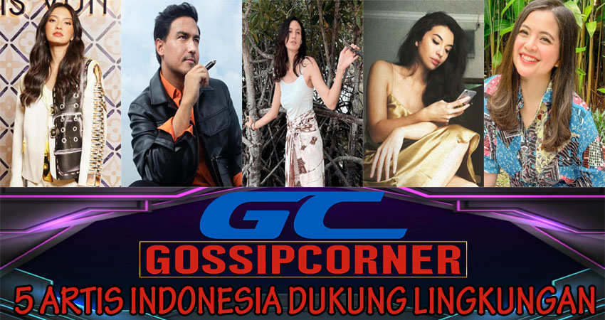 5 Artis Indonesia Dukung Lingkungan