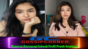 Maureen Daryanani Sebuah Profil Penuh Inspirasi