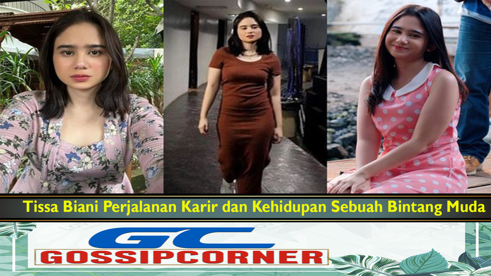 Tissa Biani Perjalanan Karir dan Kehidupan Sebuah Bintang Muda