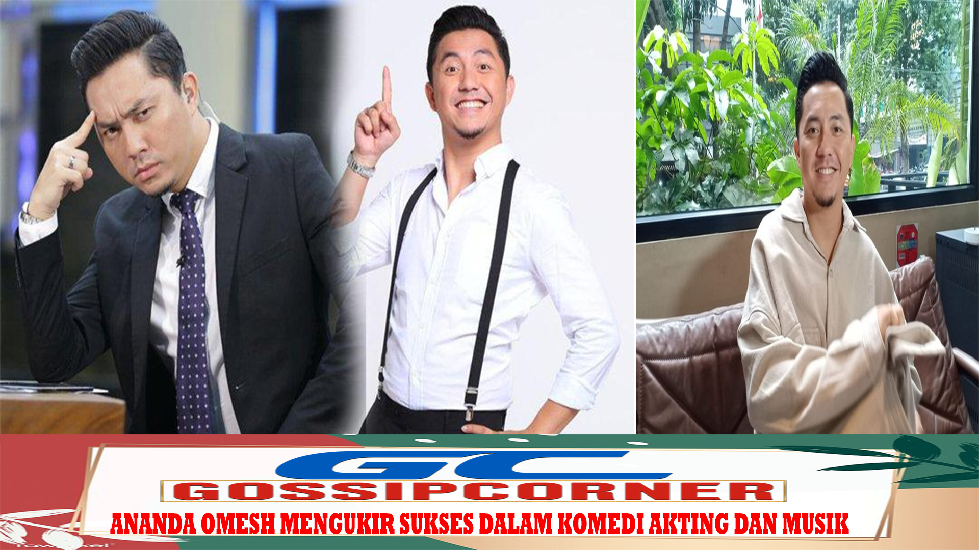 Ananda Omesh Mengukir Sukses dalam Komedi Akting dan Musik