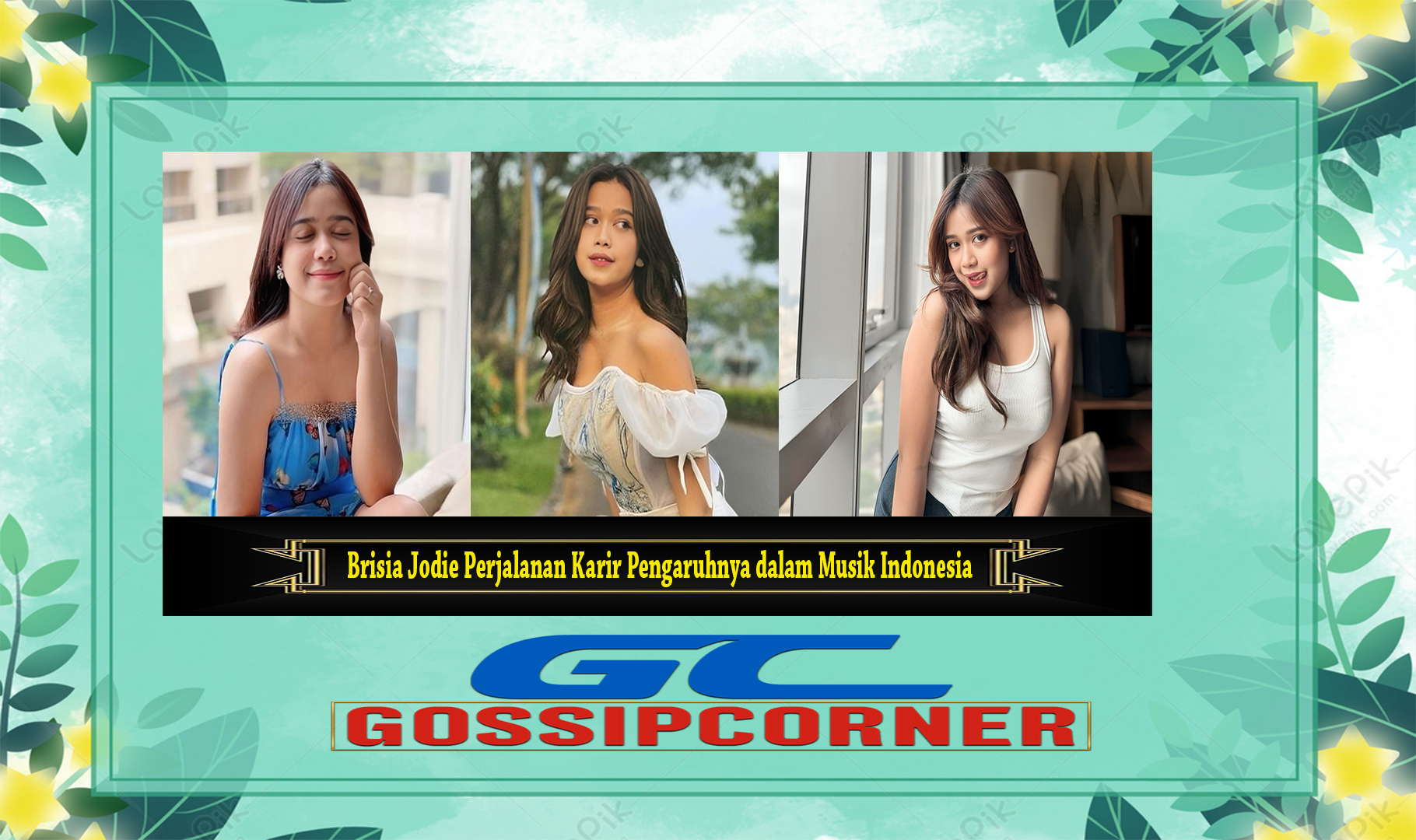 Brisia Jodie Perjalanan Karir Pengaruhnya dalam Musik Indonesia