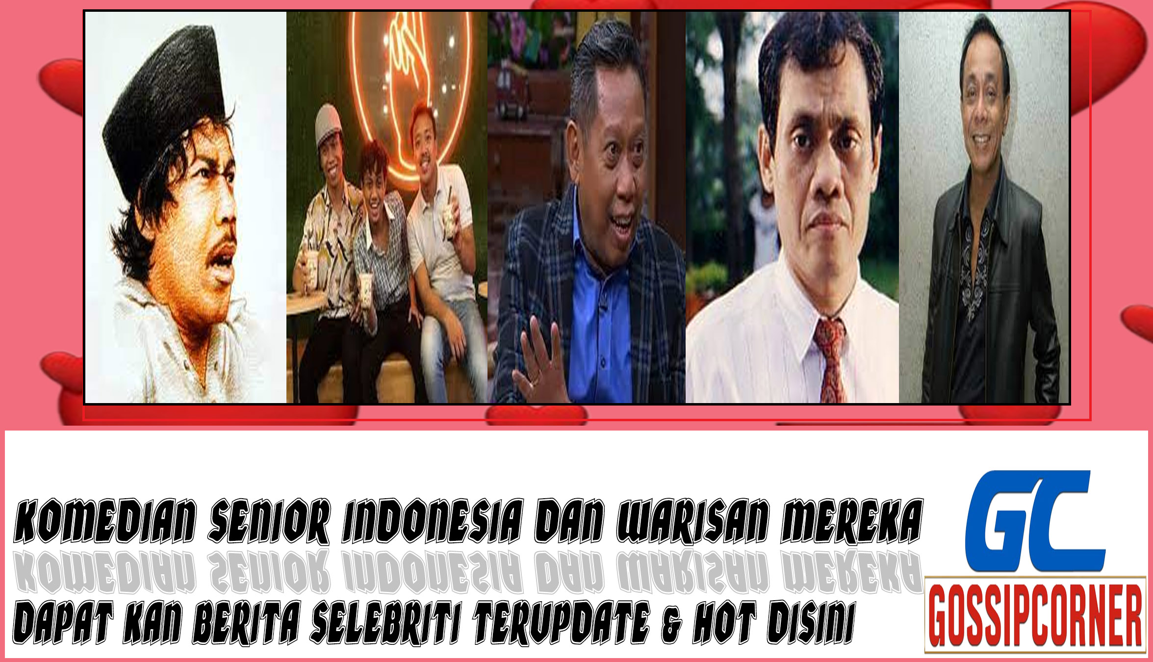 5 Komedian Senior Indonesia