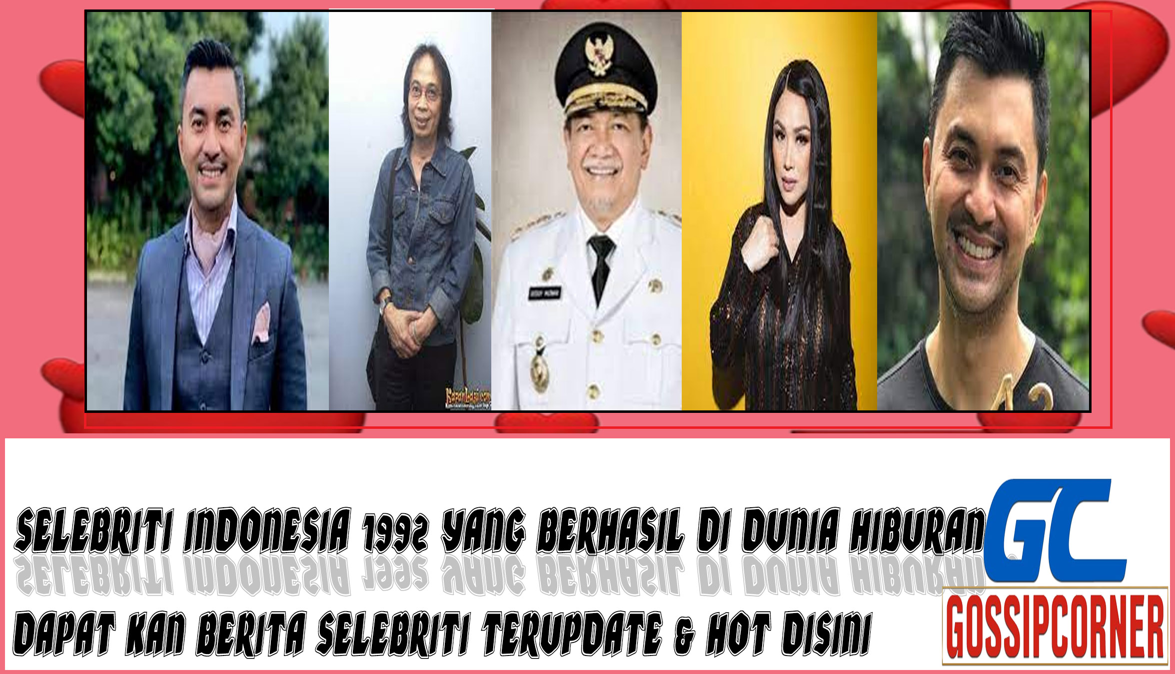 5 Selebriti Indonesia 1992