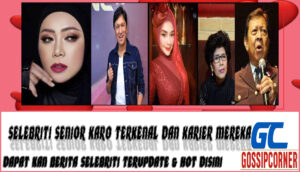 5 Selebriti Senior Karo