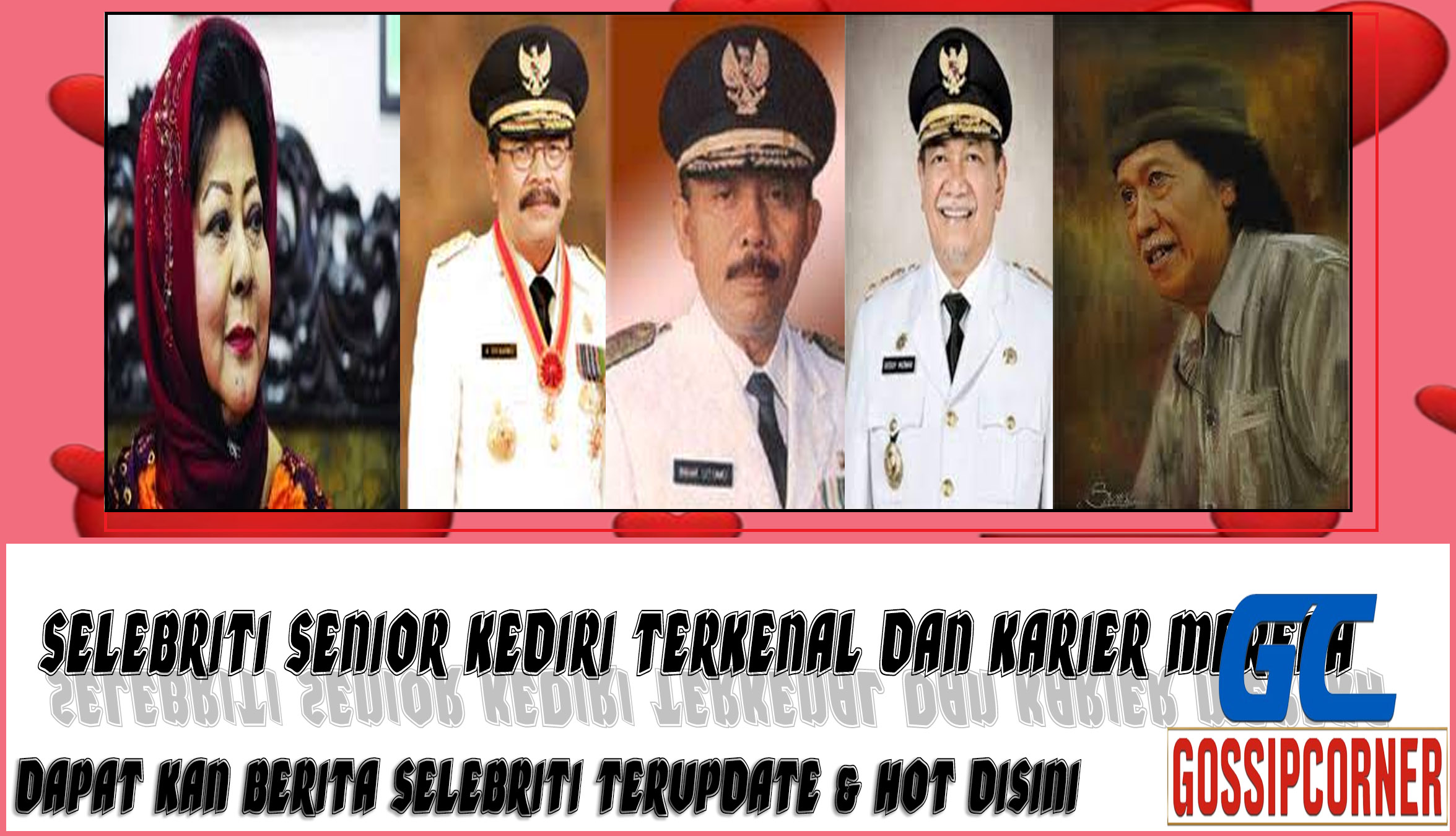 5 Selebriti Senior Kediri