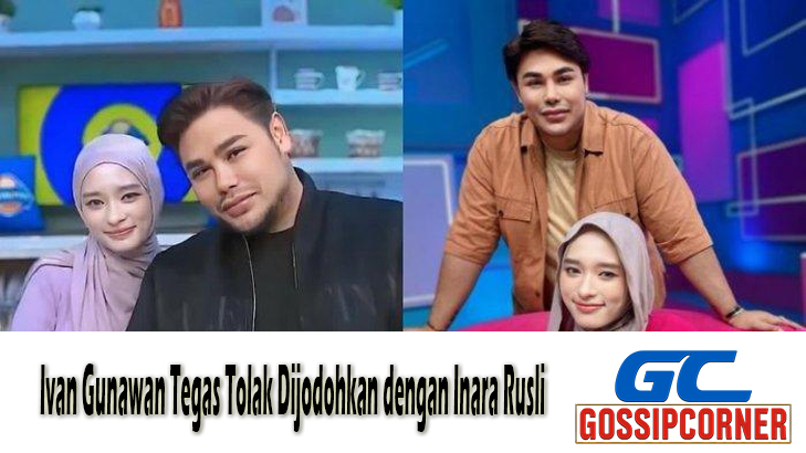 Ivan Gunawan Tolak Dijodohkan
